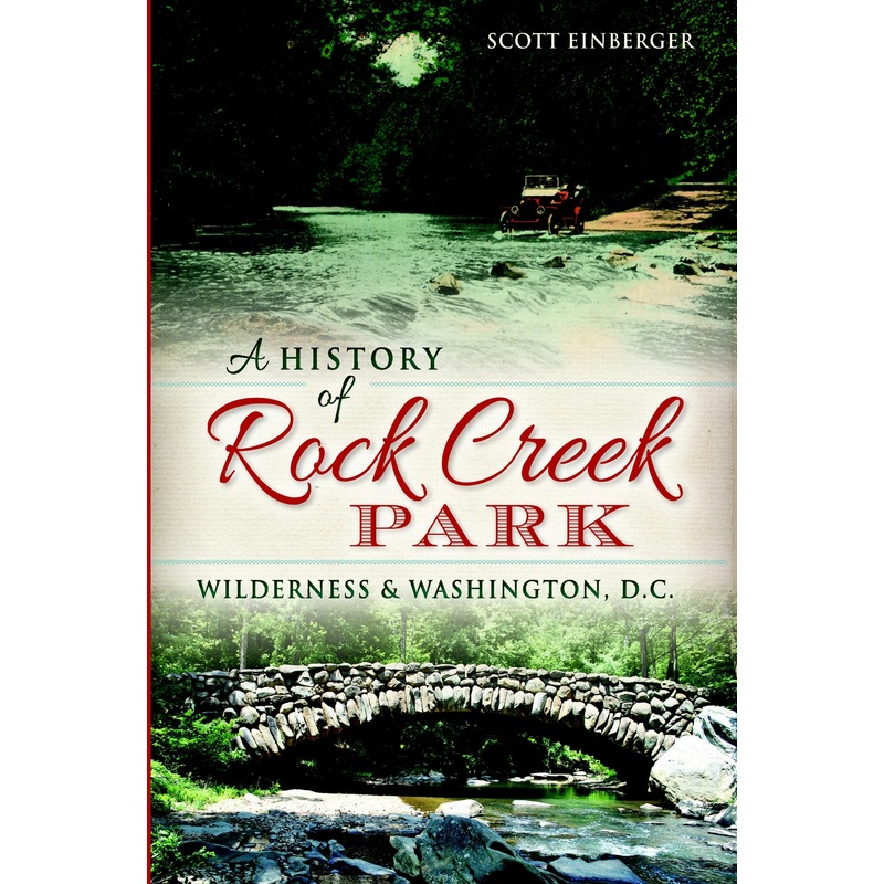 A History of Rock Creek Park