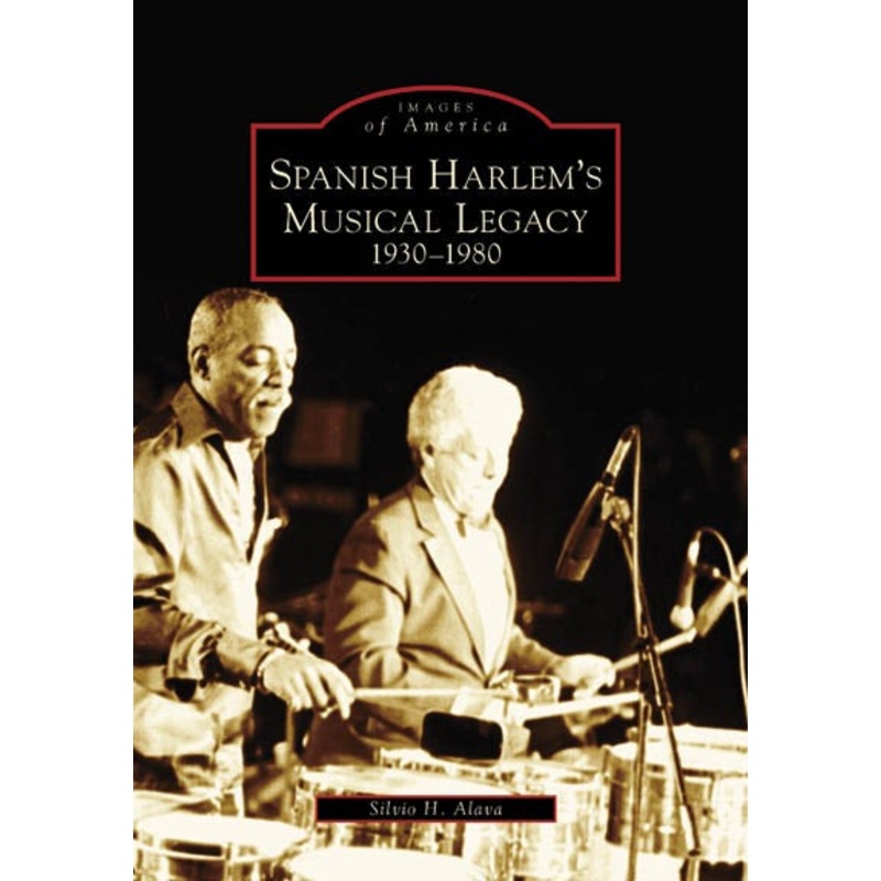 Spanish Harlem's Musical Legacy