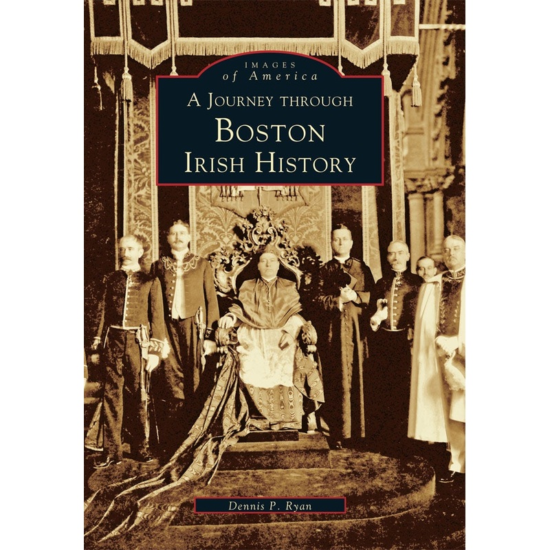 A Journey through Boston Irish History