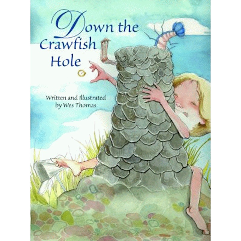 Down the Crawfish Hole