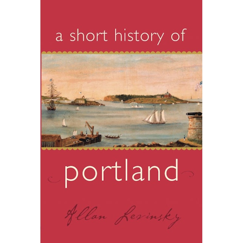 A Short History of Portland