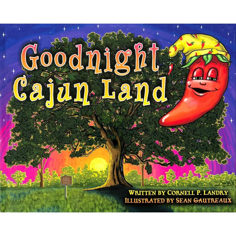 Goodnight Cajun Land
