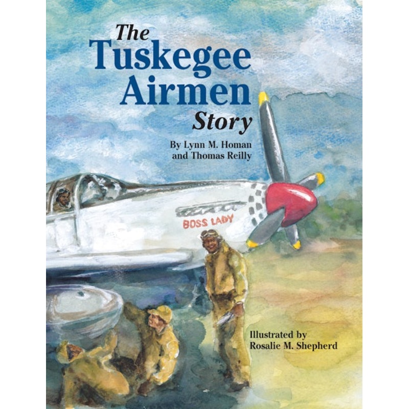 The Tuskegee Airmen Story