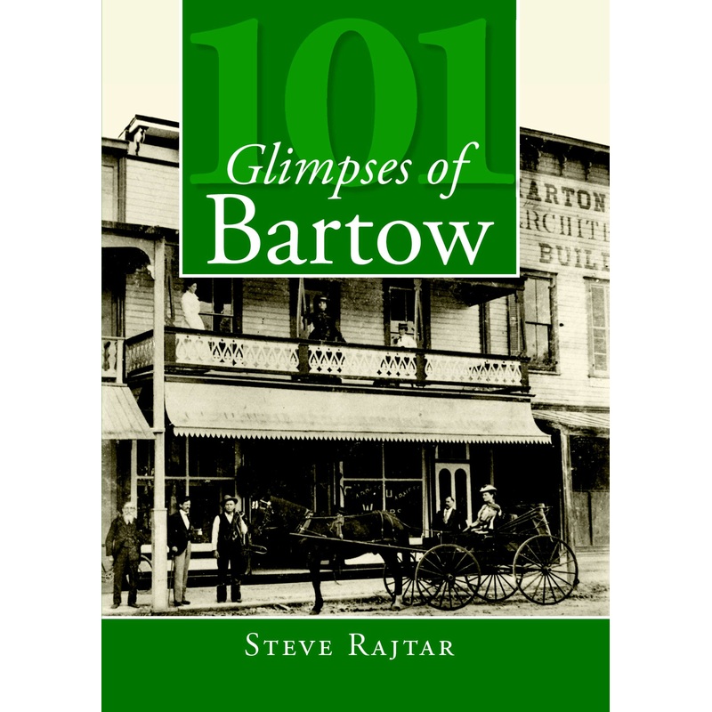 101 Glimpses of Bartow