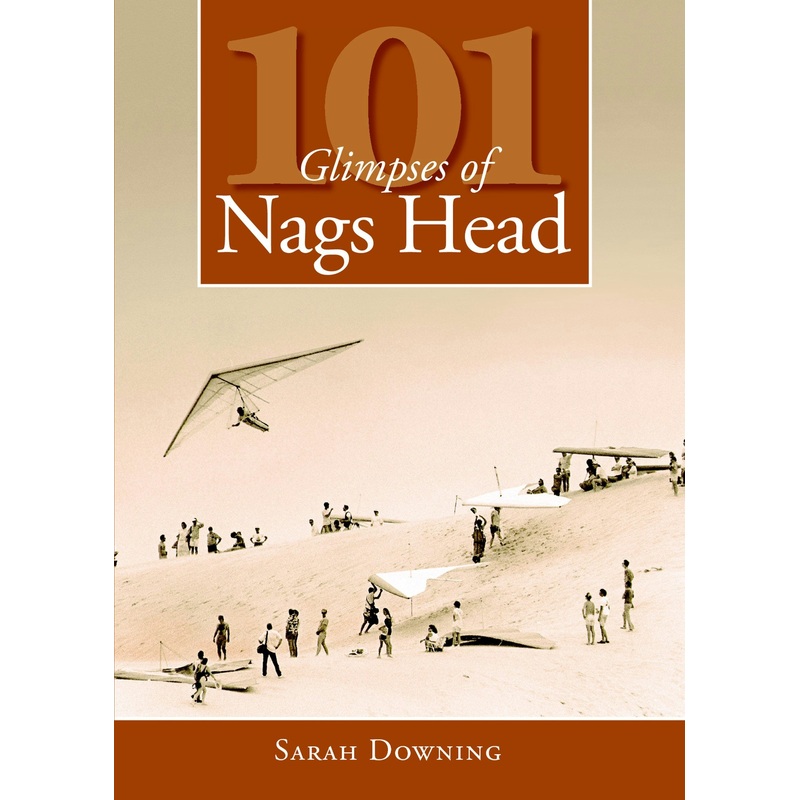 101 Glimpses of Nags Head
