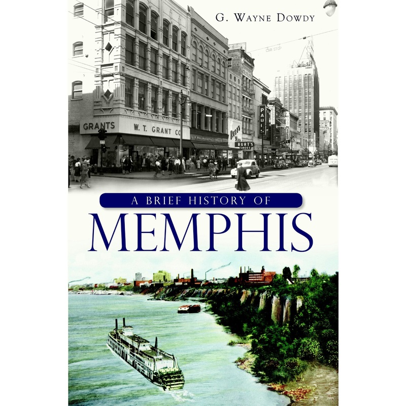A Brief History of Memphis