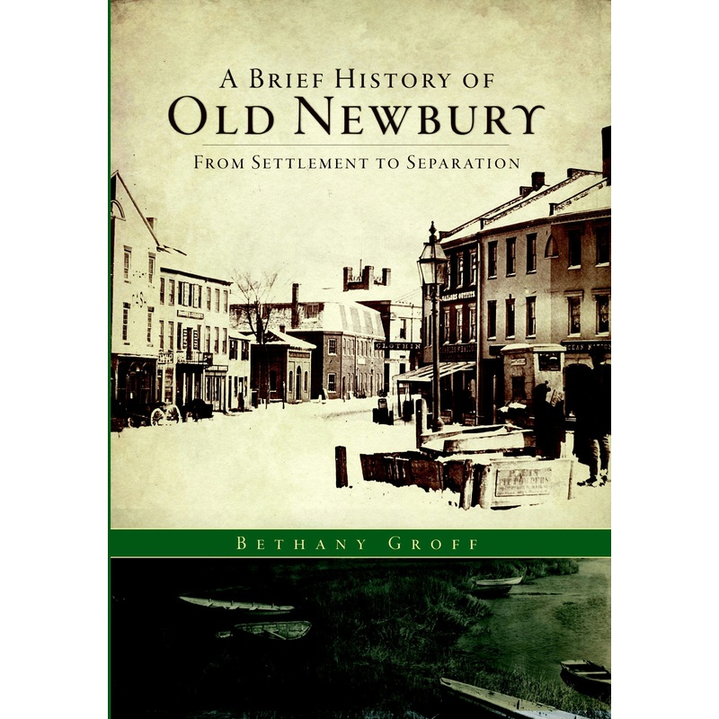 A Brief History of Old Newbury