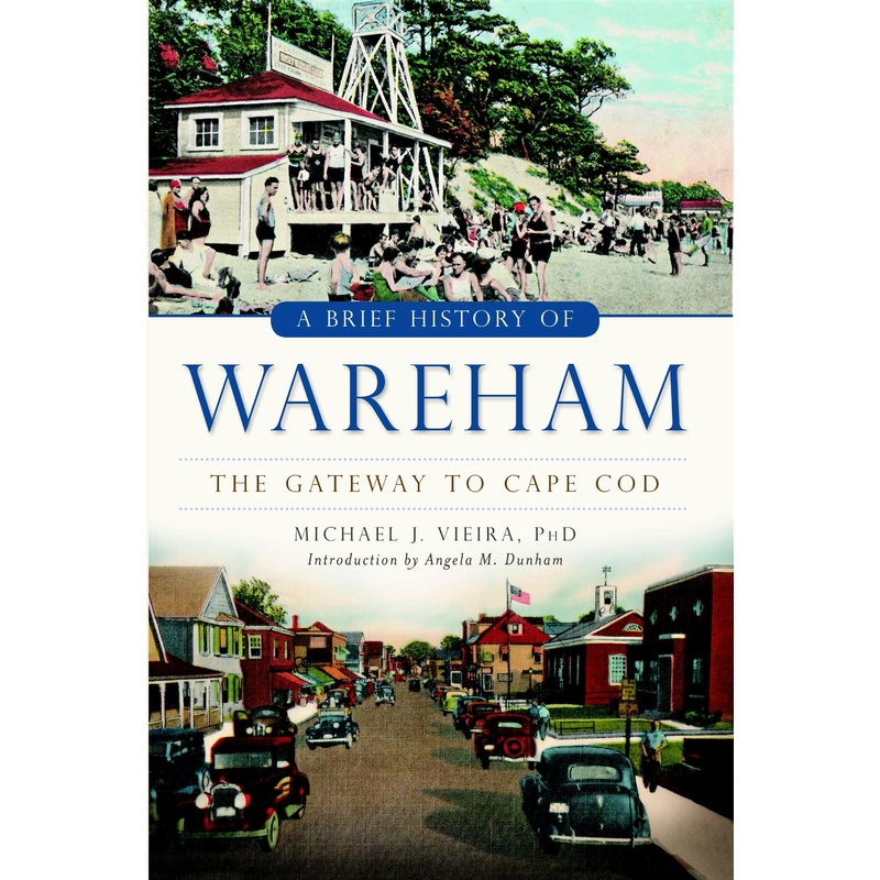 A Brief History of Wareham