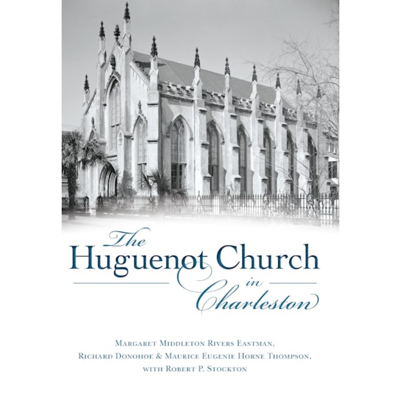 The Huguenot Church in Charleston