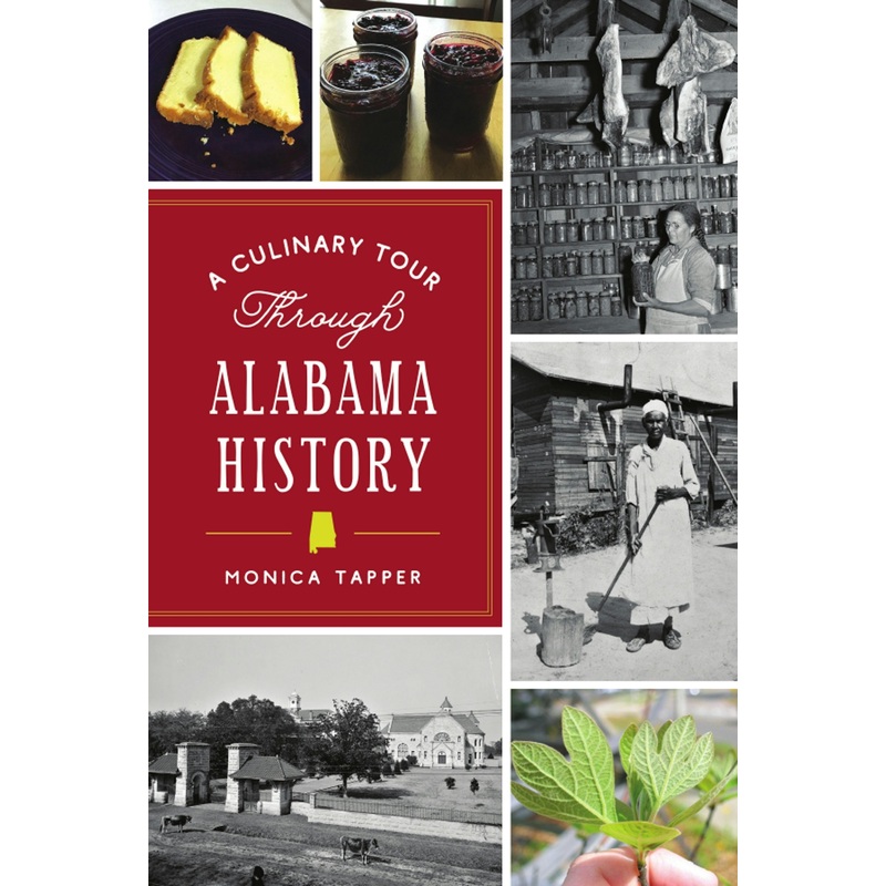 A Culinary Tour Through Alabama History