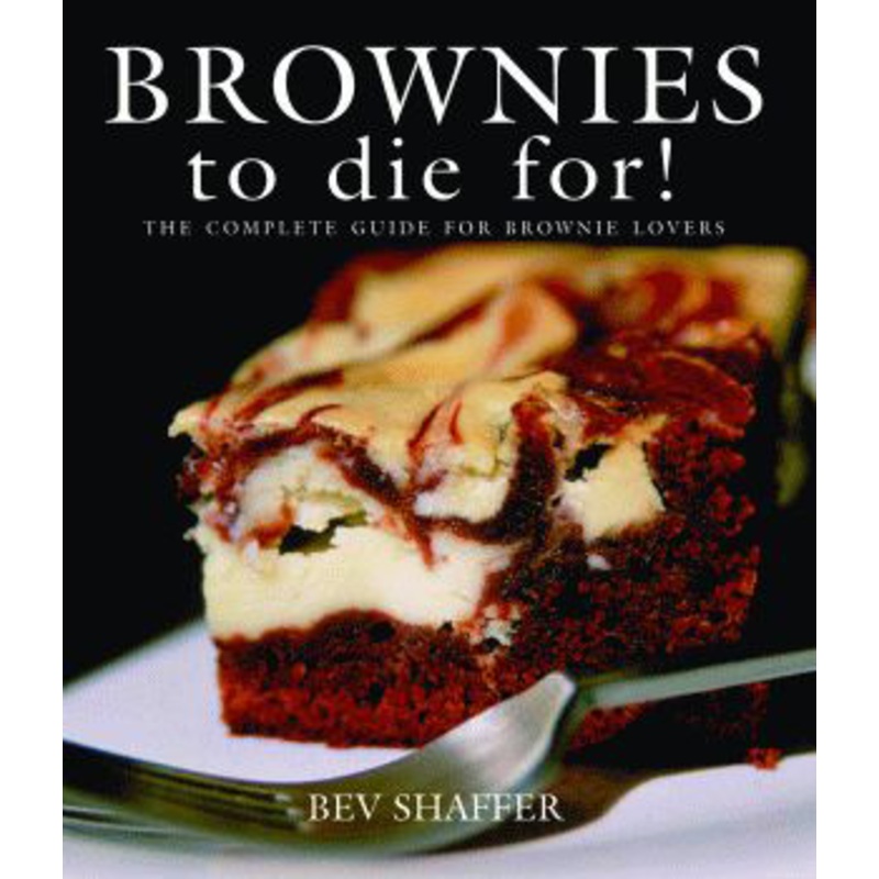 Brownies To Die For!