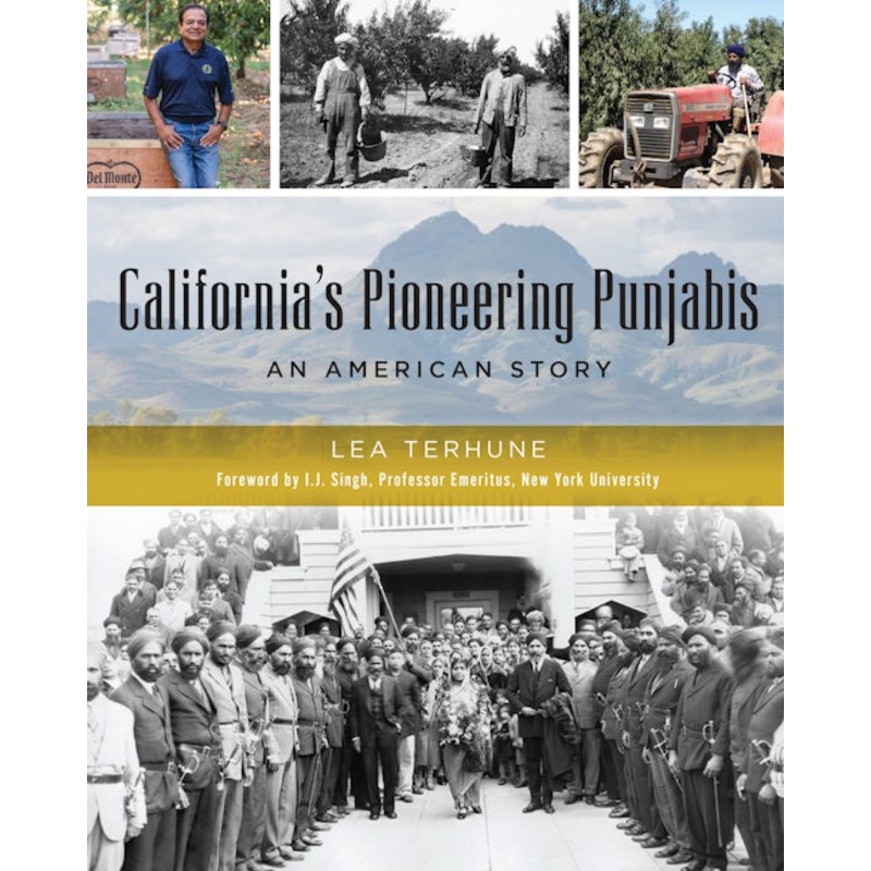 California's Pioneering Punjabis