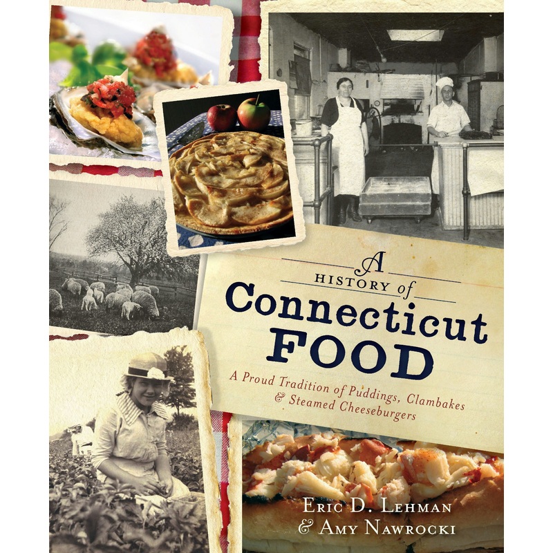 A History of Connecticut Food
