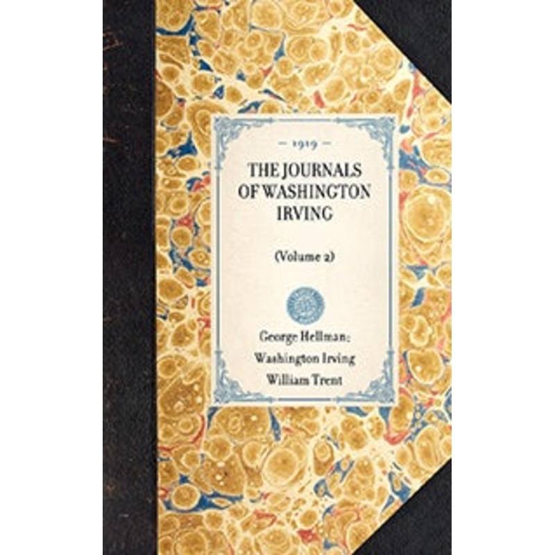 Journals of Washington Irving(Volume 2)
