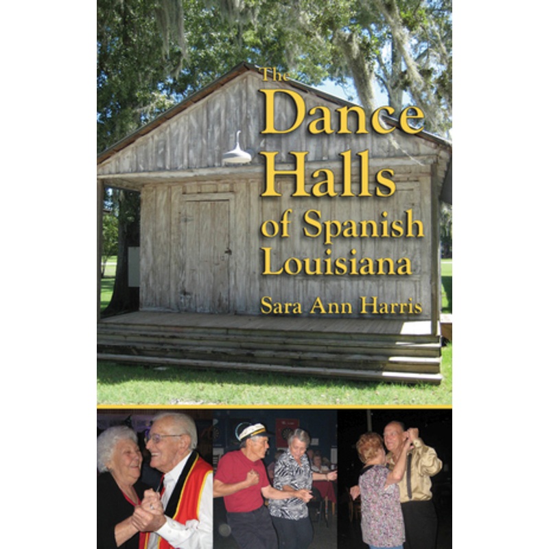 The Dance Halls of Spanish Louisiana