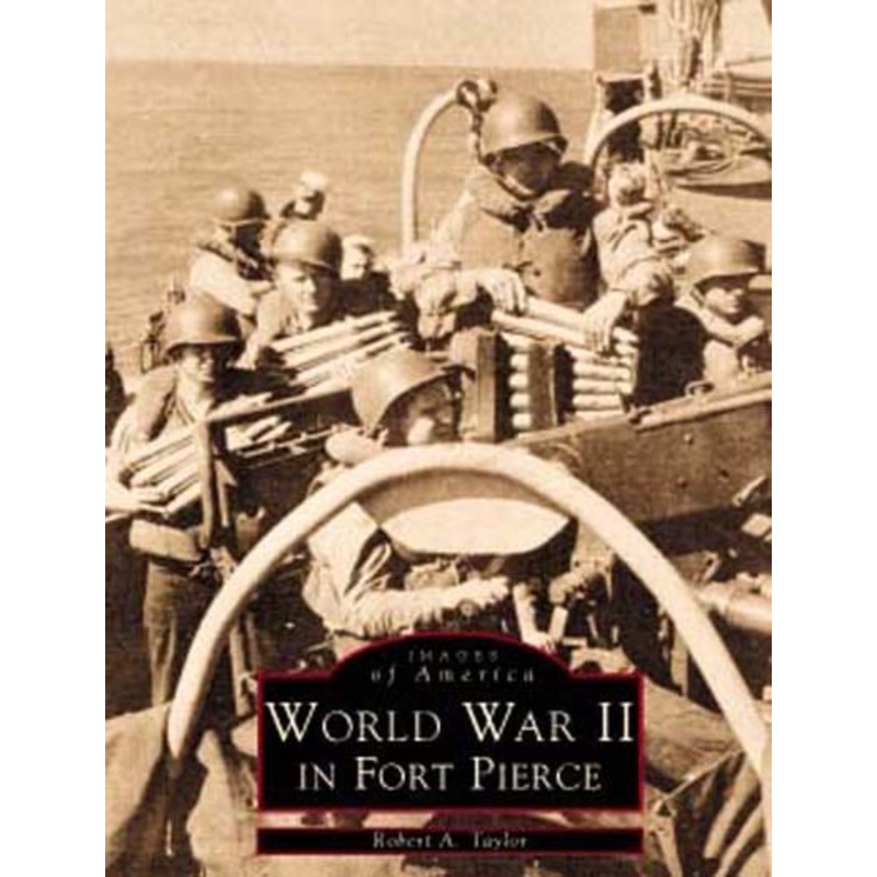 World War II in Fort Pierce