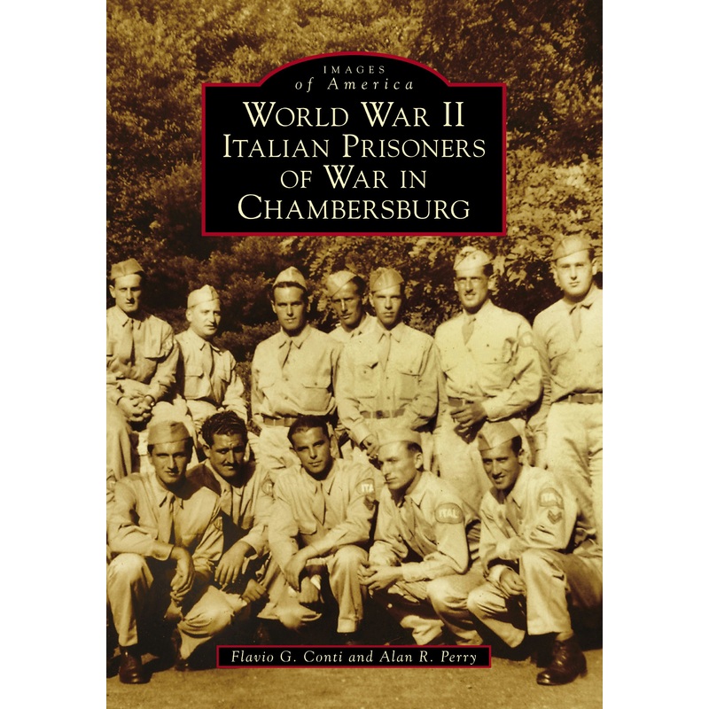 World War II Italian Prisoners of War in Chambersburg