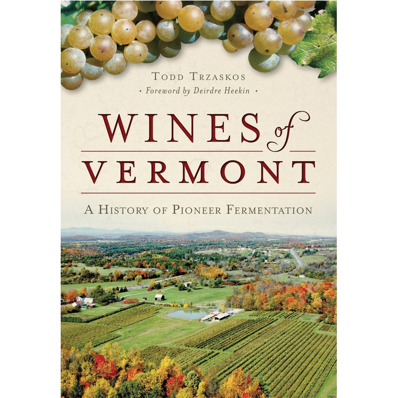 Wines of Vermont:
