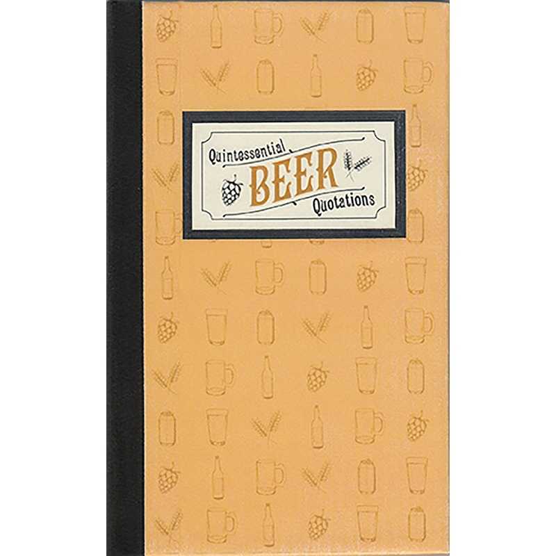 Quintessential Beer Quotations