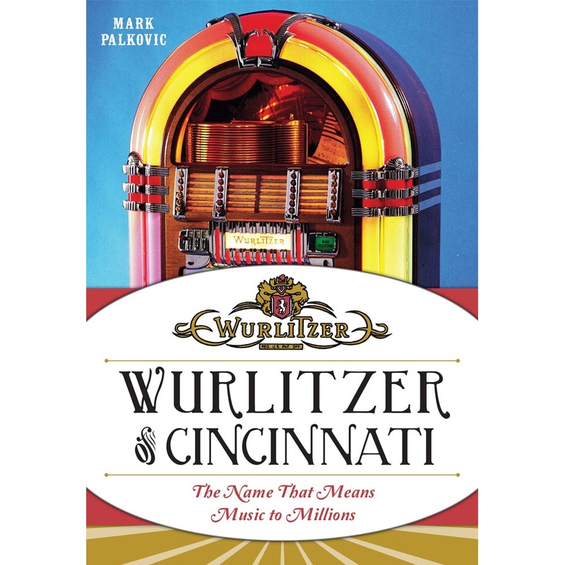 Wurlitzer of Cincinnati: