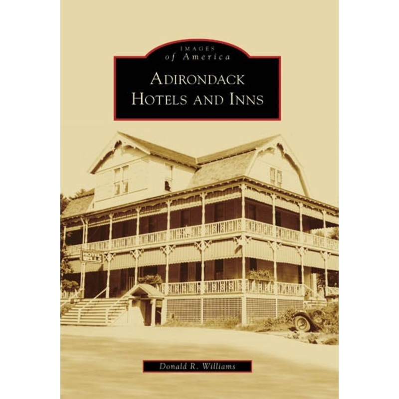 Adirondack Hotels and Inns