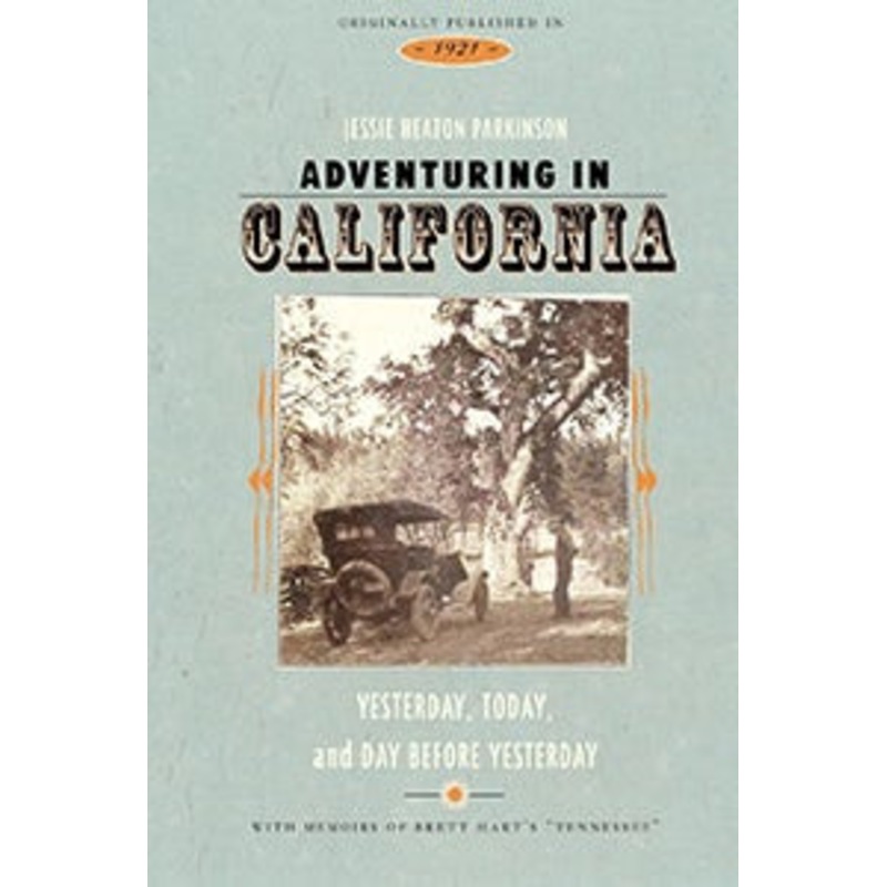 Adventuring in California