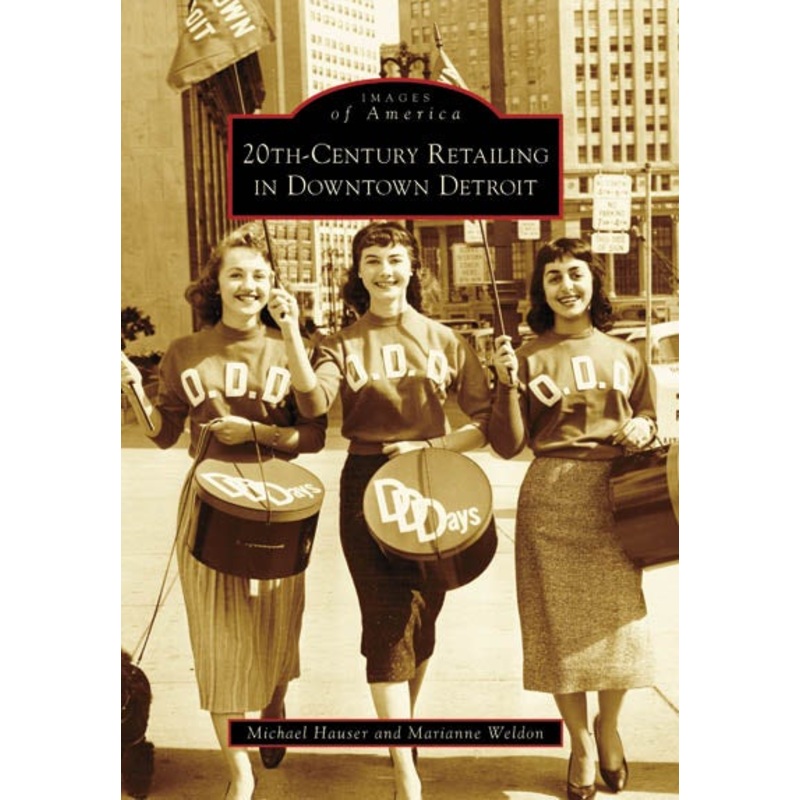 20th-Century Retailing in Downtown Detroit