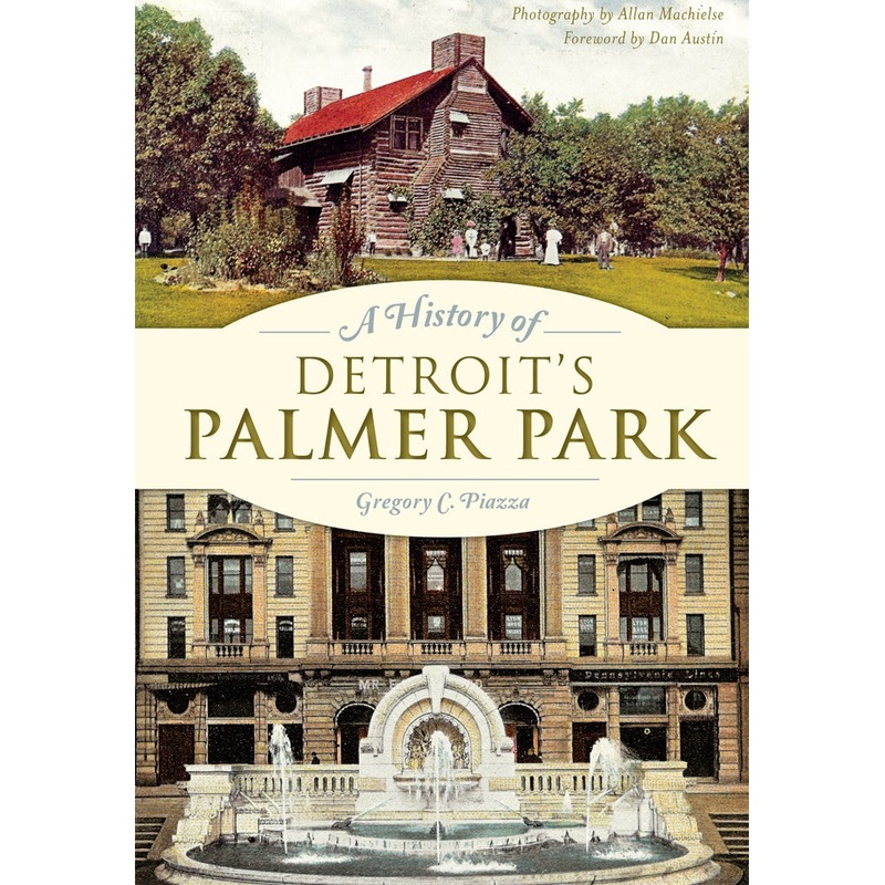 A History of Detroit's Palmer Park