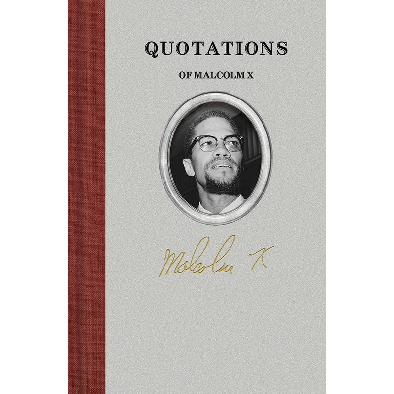 Quotations of Malcolm X