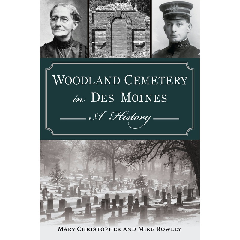 Woodland Cemetery in Des Moines