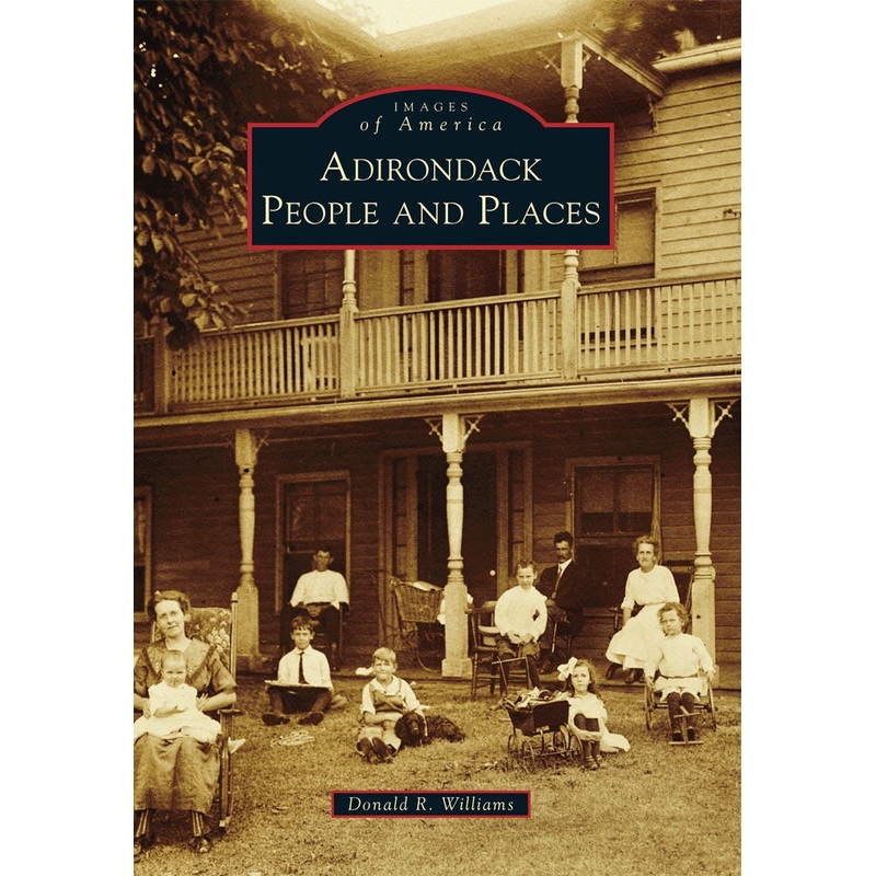 Adirondack People and Places