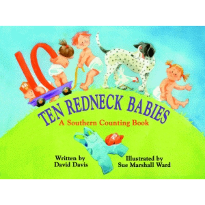 Ten Redneck Babies