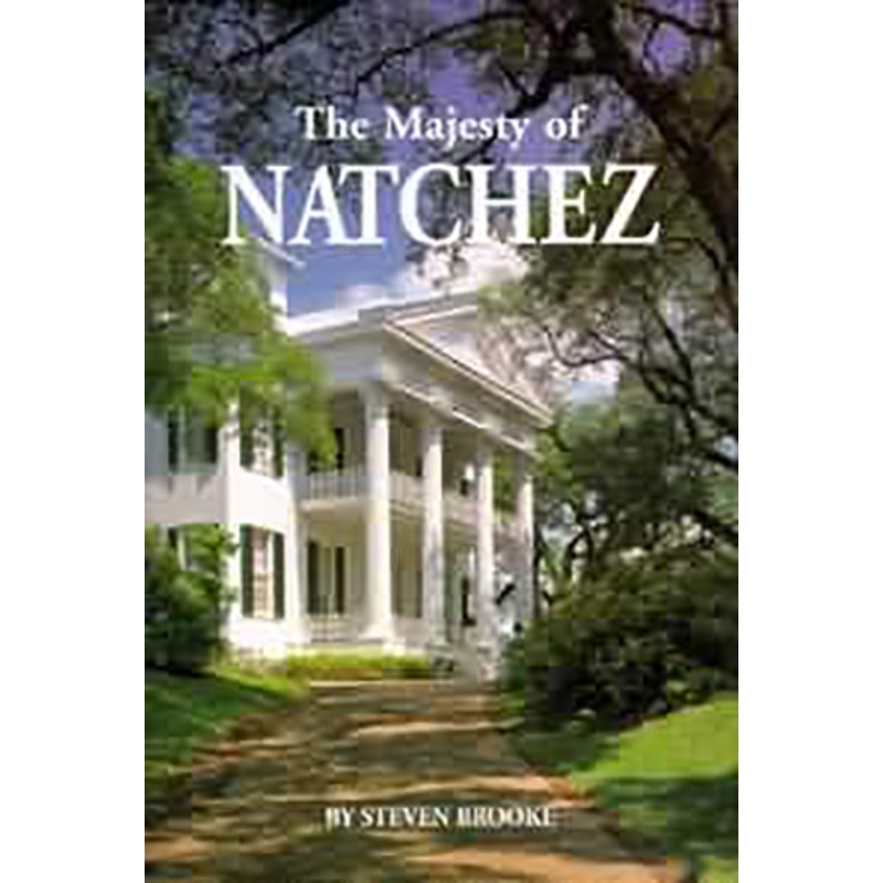 The Majesty of Natchez