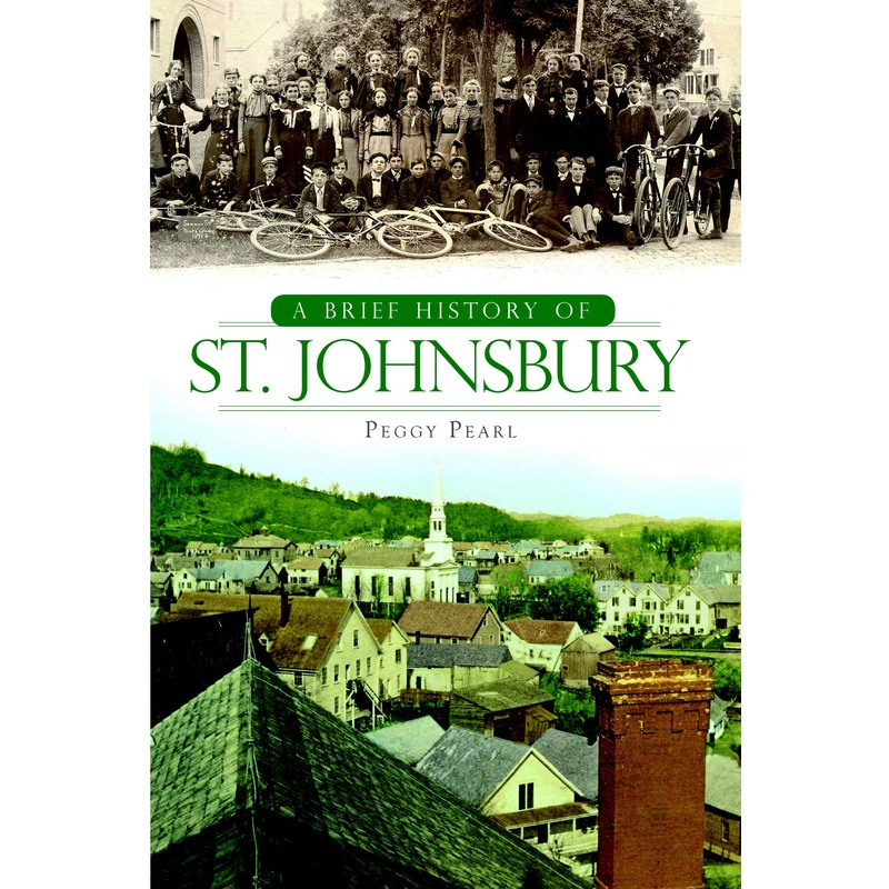 A Brief History of St. Johnsbury