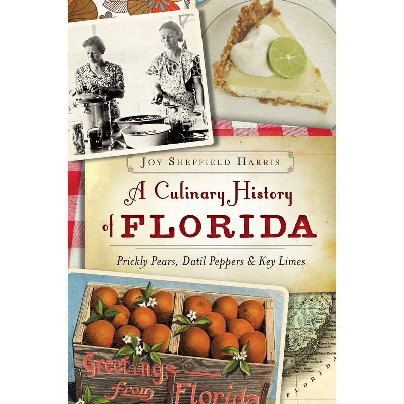 A Culinary History of Florida