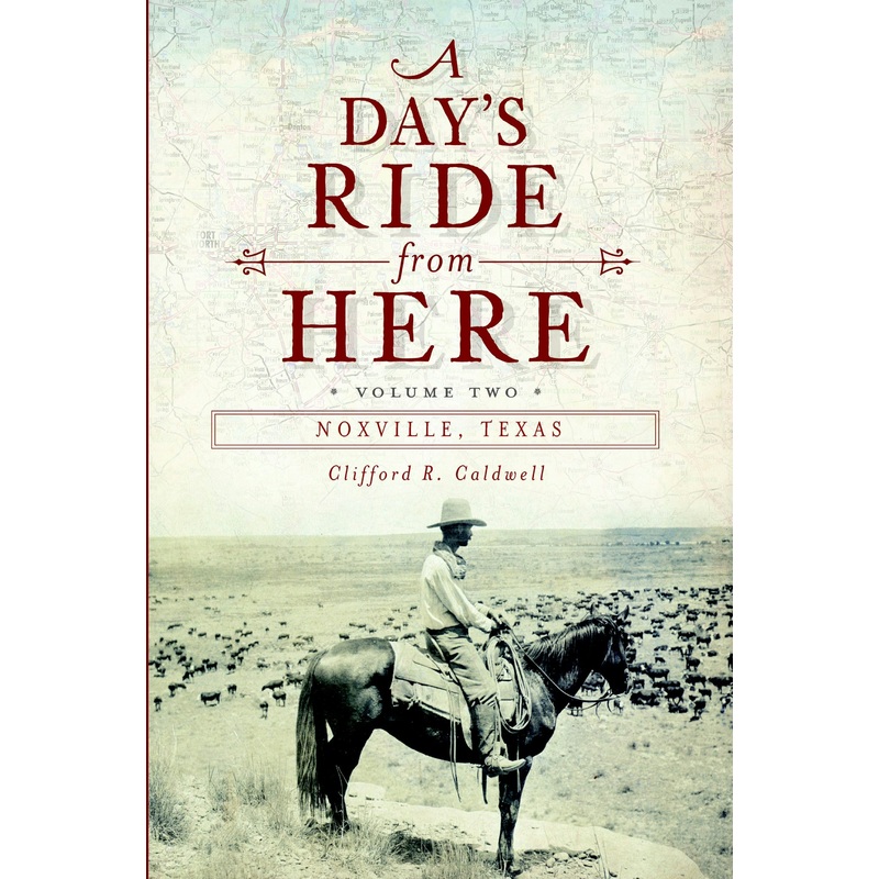 A Day's Ride from Here Volume 2