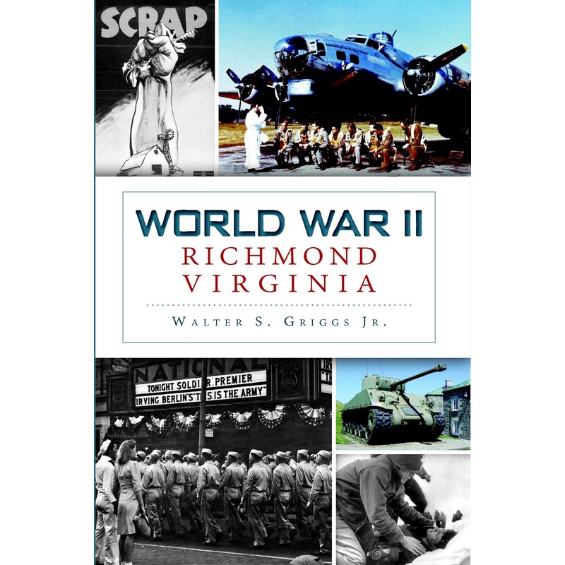 World War II Richmond, Virginia