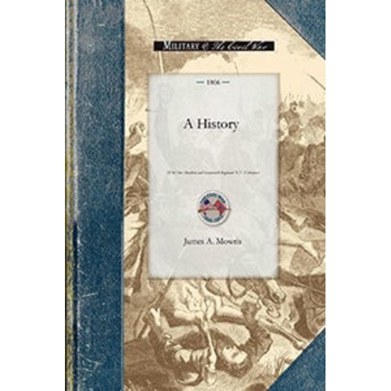 A History of the One Hundred and Sevente