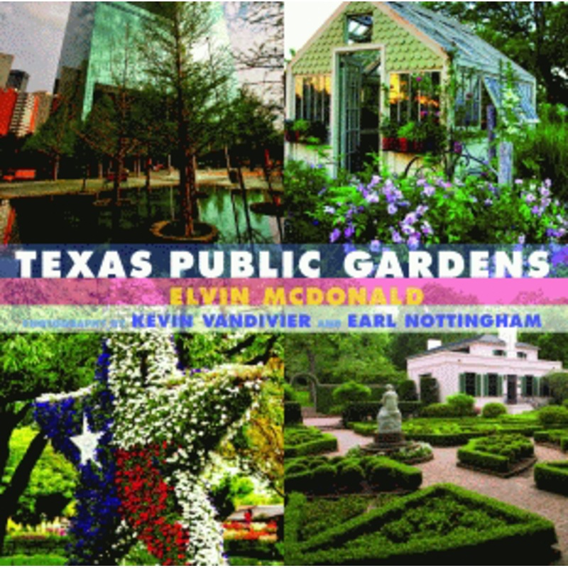 Texas Public Gardens