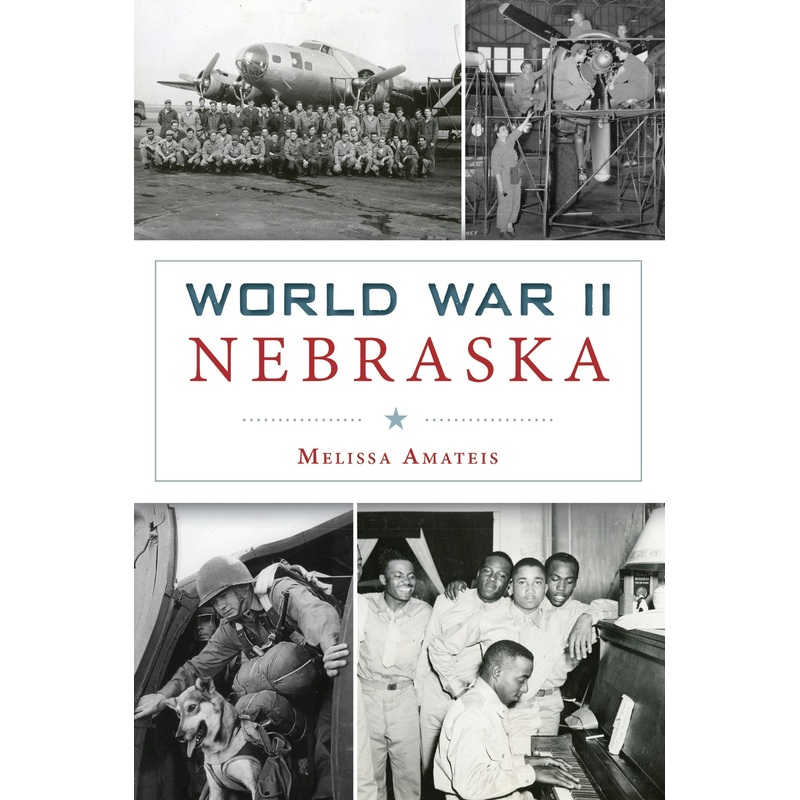World War II Nebraska