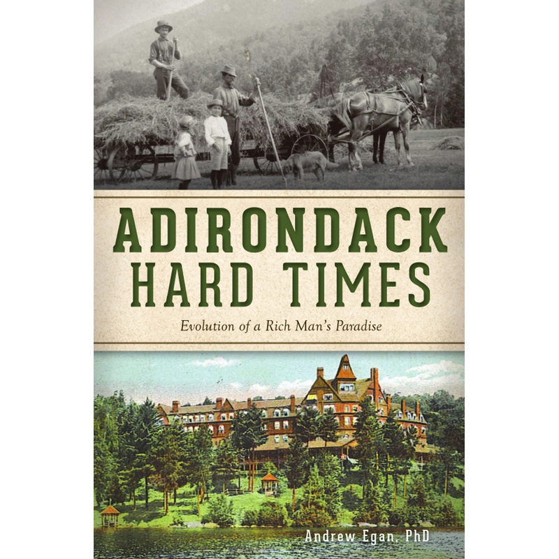 Adirondack Hard Times