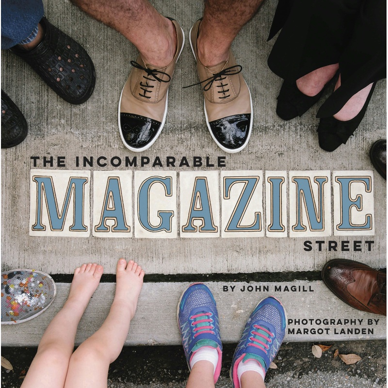 The Incomparable Magazine Street