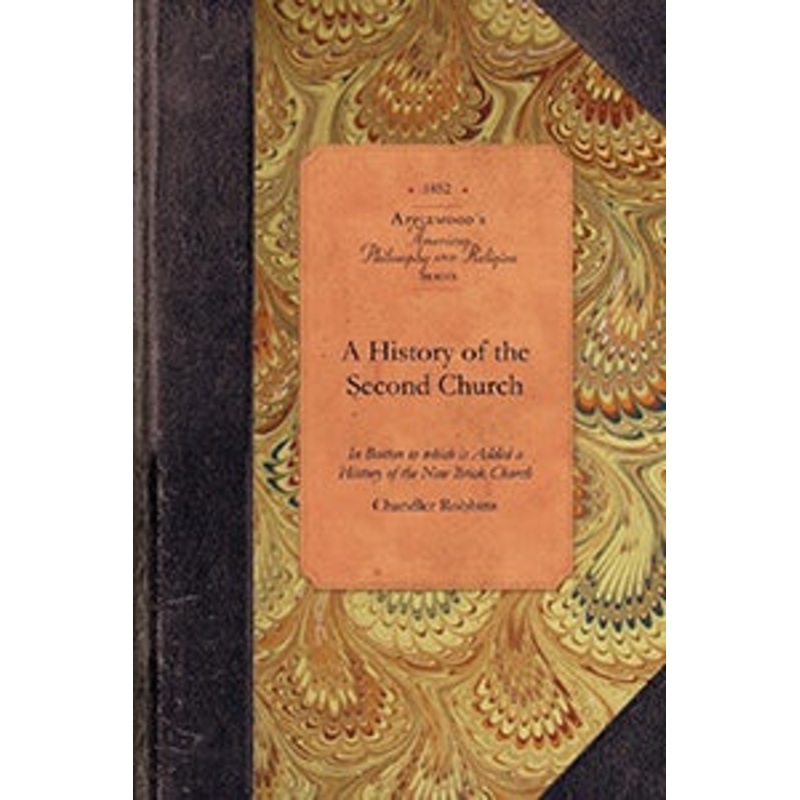A History of the Second Church