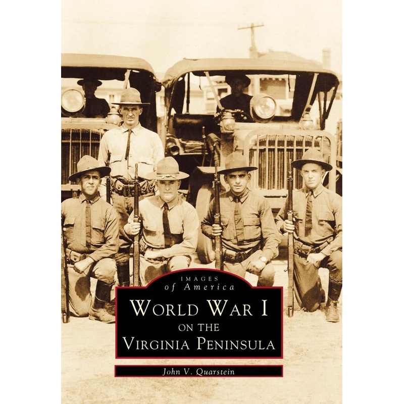 World War I on the Virginia Peninsula