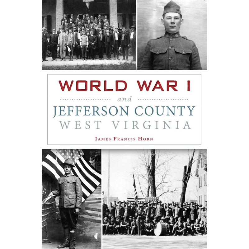 World War I and Jefferson County, West Virginia