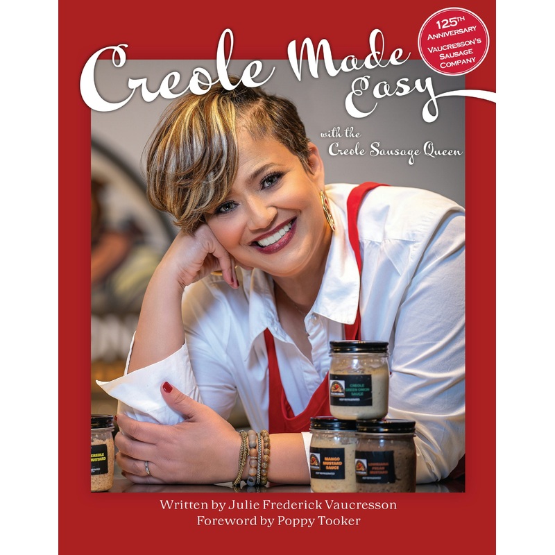 Creole Made Easy with the Creole Sausage Queen