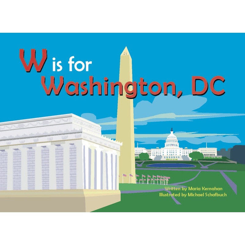 W is for Washington, D.C