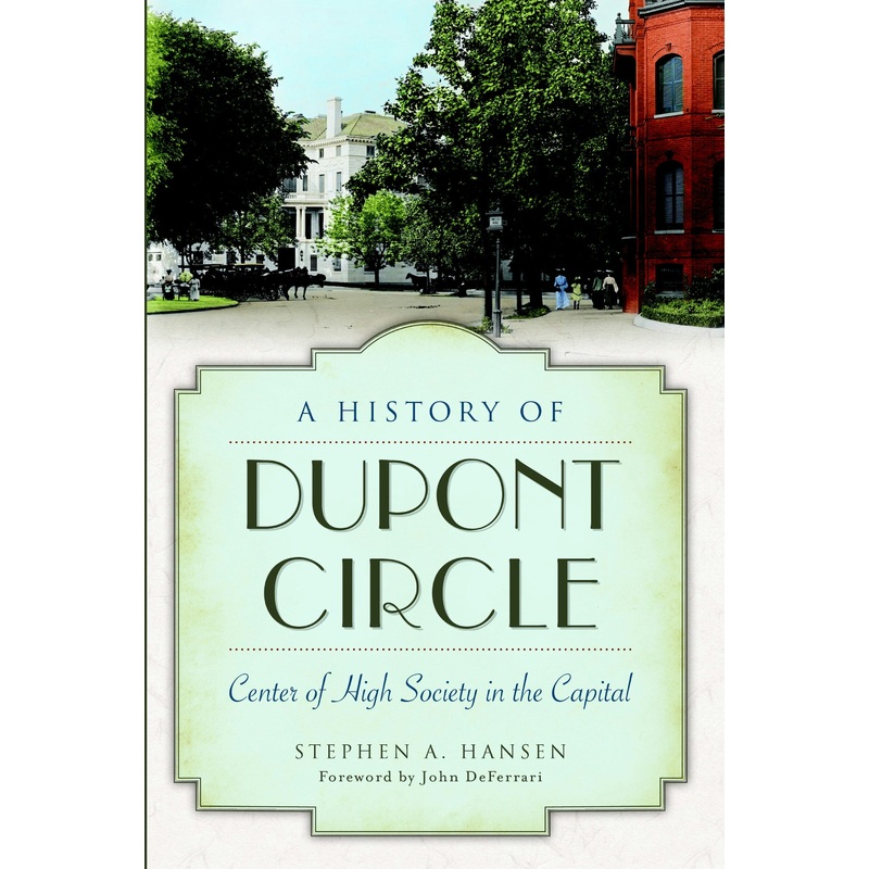 A History of Dupont Circle