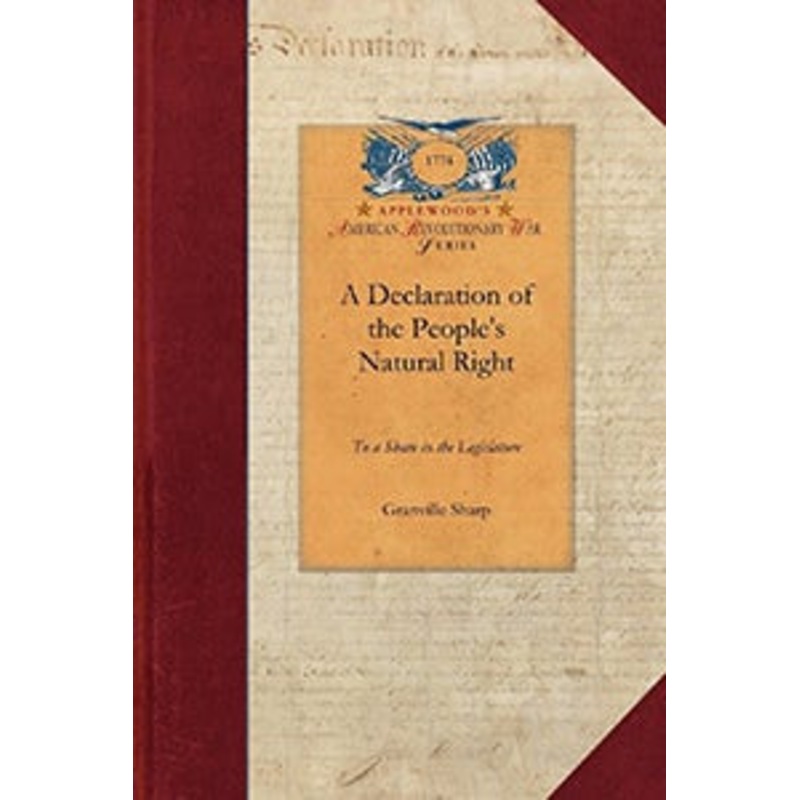 A Declaration of the People's Natural Ri