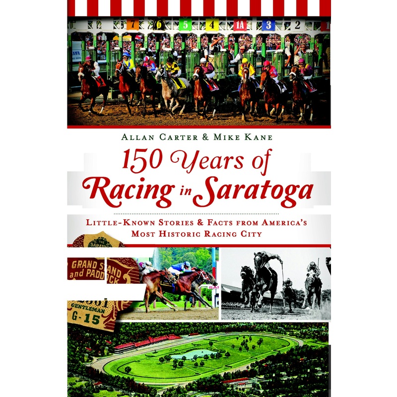 150 Years of Racing in Saratoga